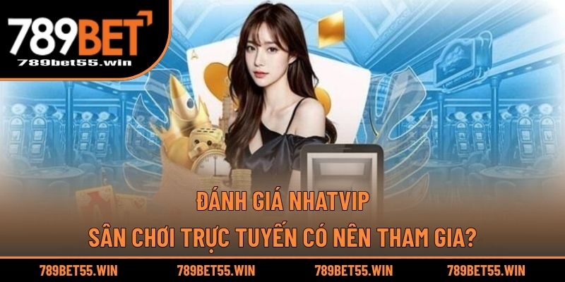 Đánh Giá Nhatvip