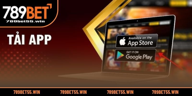 Lợi ích khi tải app 789BET
