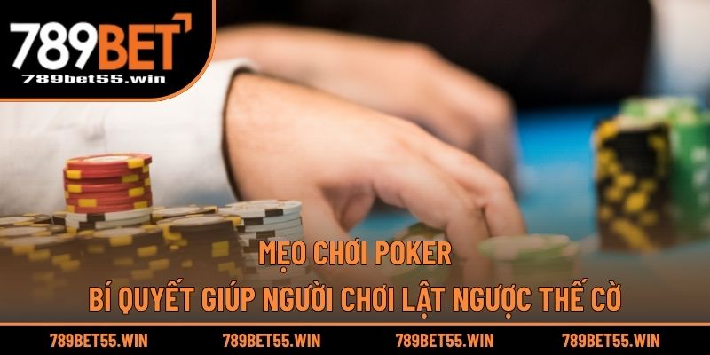 Mẹo Chơi Poker