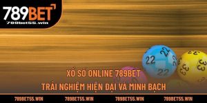 Xổ Số Online 789BET
